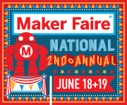 2nd Annual National Maker Faire