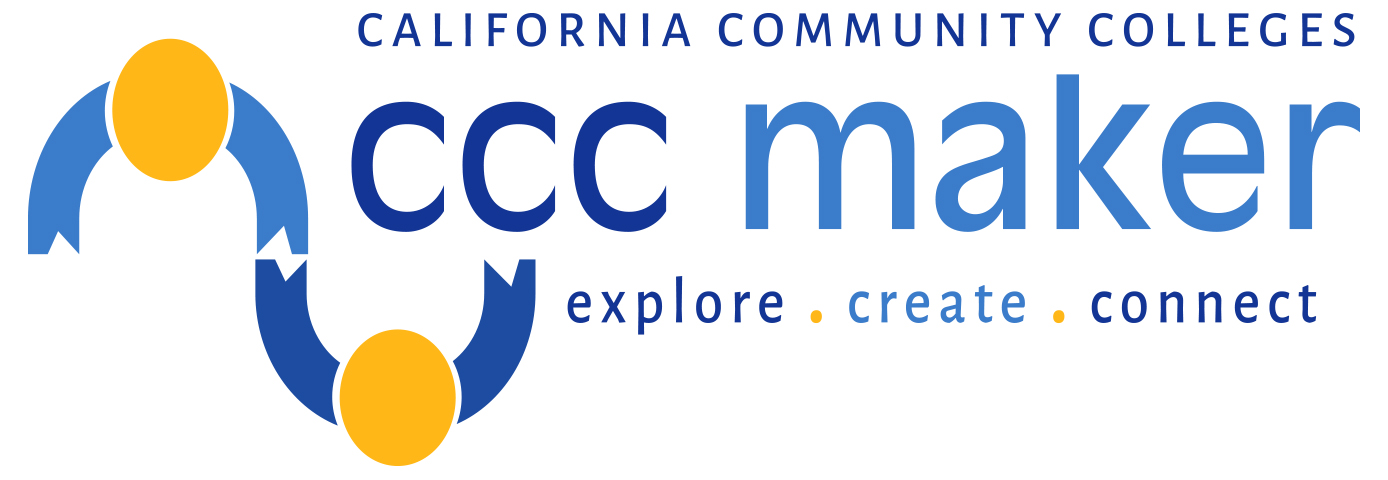 CCC Maker: California Community College Makerspaces