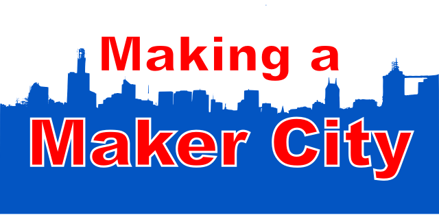 Making a Maker City: A Practical Guide
