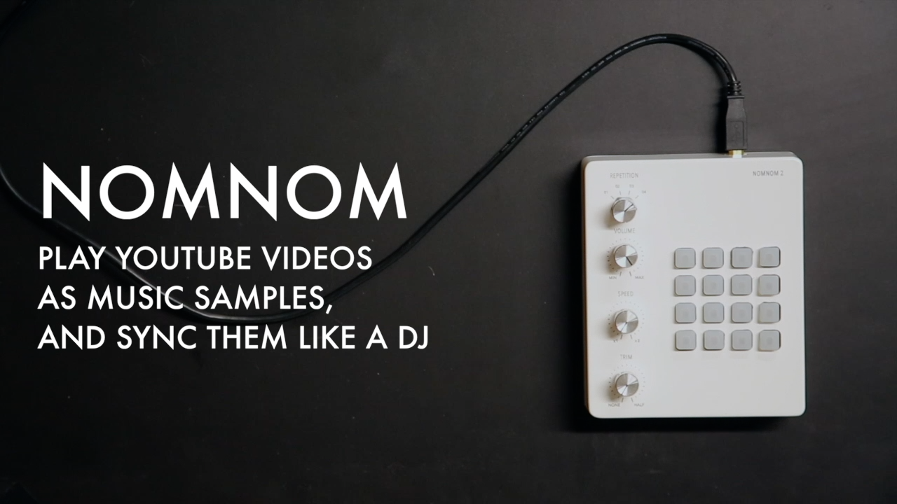 NOMNOM: The Video Machine