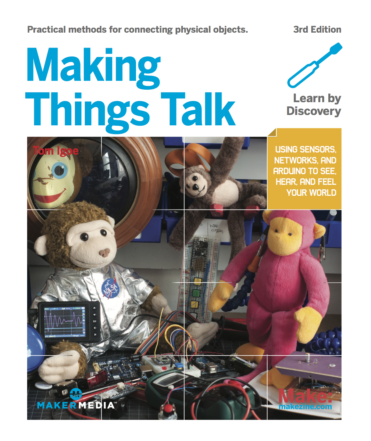 Making Things Talk -- Once Again!