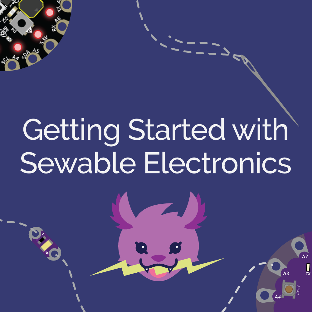 Getting Started with Sewable Electronics