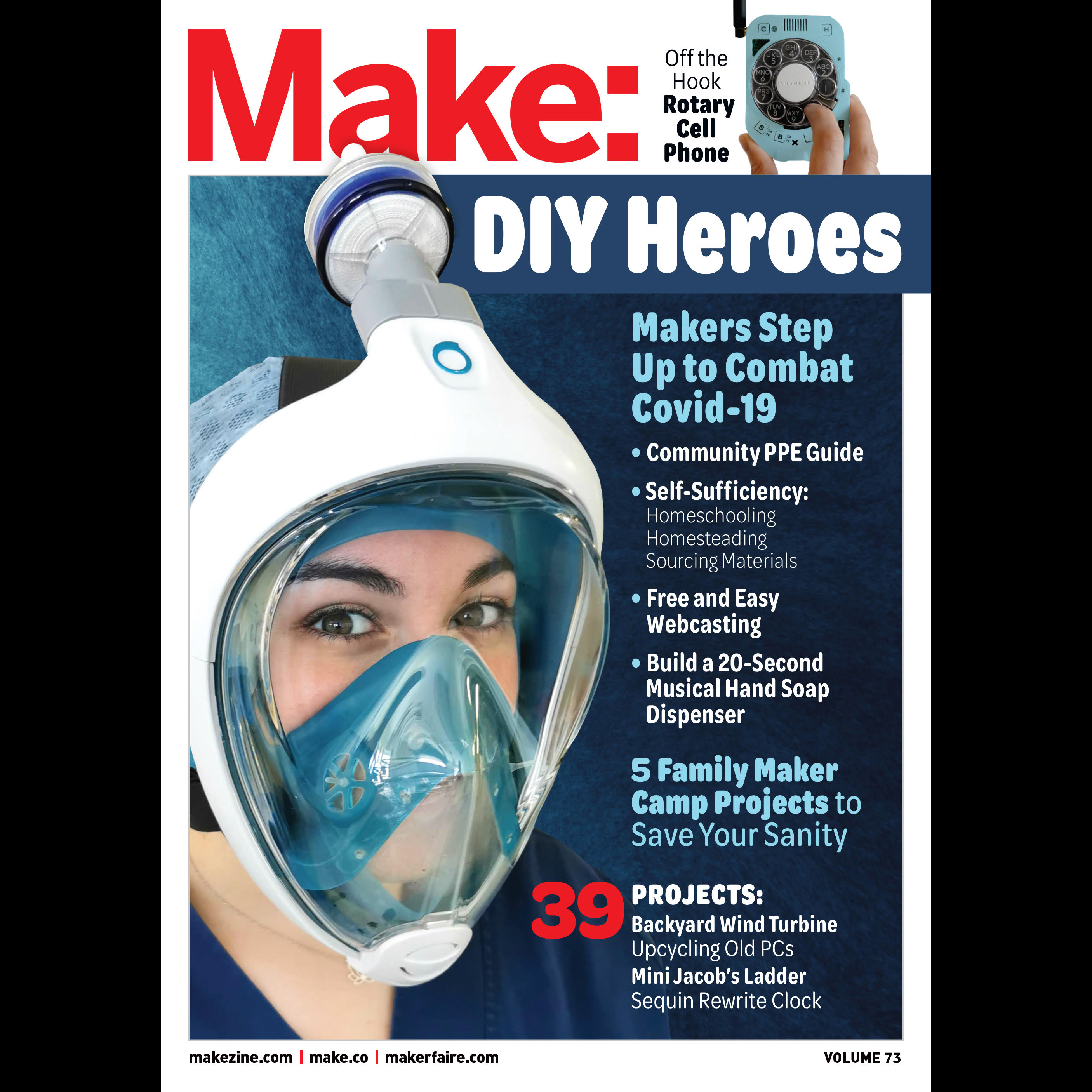 DIY Heroes: Meet the Makers Featured in Make: Vol. 73
