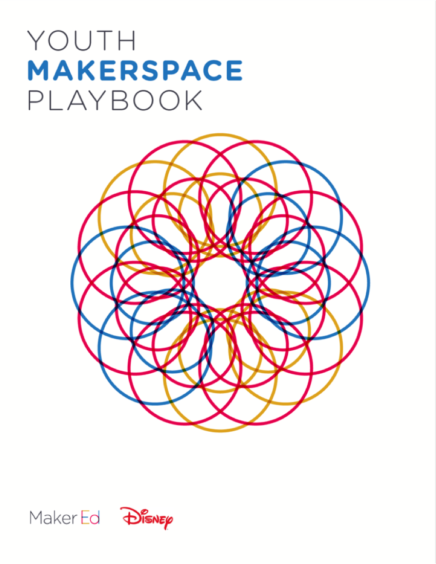 Maker Ed's Youth Makerspace Playbook